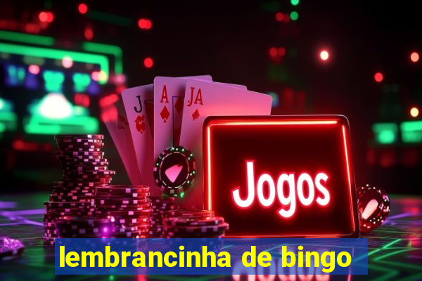 lembrancinha de bingo